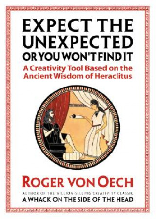 Carte Expect the Unexpected Or You Wont Find it Von Oech