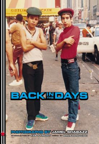 Kniha Back In The Days Jamel Shabazz