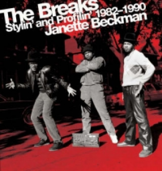 Livre Breaks Janette Beckman