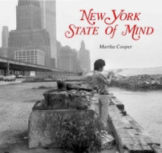 Könyv New York State of Mind Martha Cooper