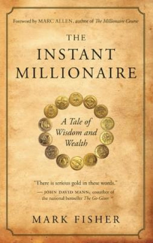 Kniha Instant Millionaire Mark Fisher