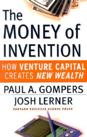 Kniha Money of Invention Paul A Gompers