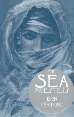 Könyv Sea Priestess Dion Fortune