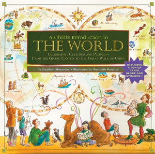 Carte Child's Introduction To The World Heather Alexander