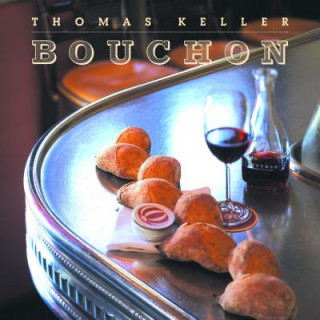 Kniha Bouchon Thomas Keller