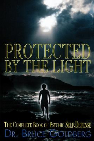 Carte Protected By The Light Bruce Goldberg