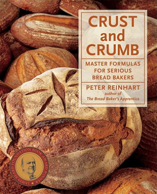 Könyv Crust and Crumb Peter Reinhart