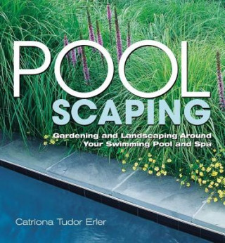 Książka Poolscaping Catriona Tudor Erler