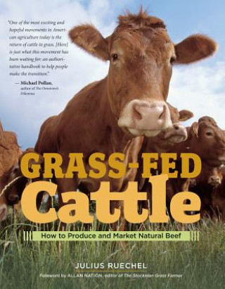 Книга Grass-Fed Cattle Julius Ruechel