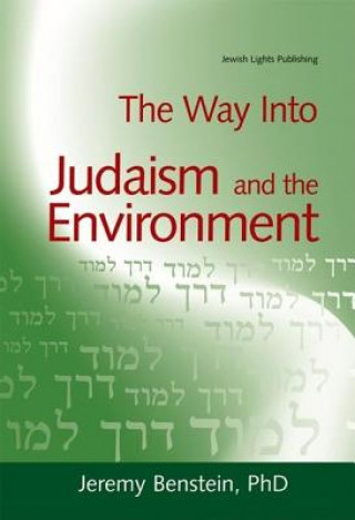 Carte Way into Judaism and the Environment Jeremy Benstein