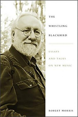 Buch Whistling Blackbird Robert Morris