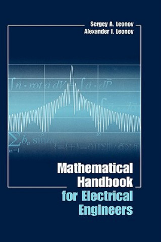 Kniha Mathematical Handbook for Electrical Engineers Sergey A. Leonov