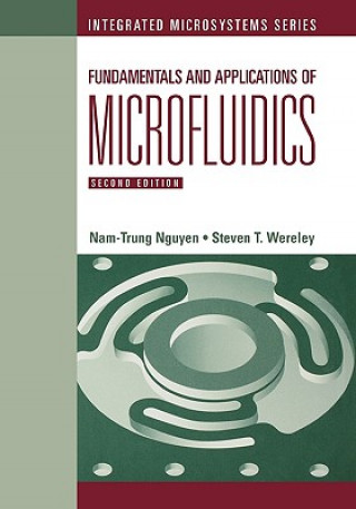 Книга Fundamentals and Applications of Microfluidics Nam-Trung Nguyen