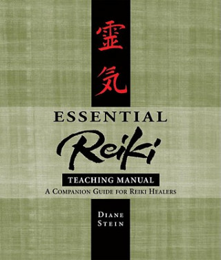 Könyv Essential Reiki Teaching Manual Diane Stein