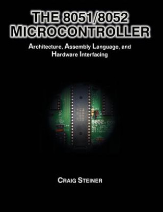 Kniha 8051/8052 Microcontroller Craig Steiner