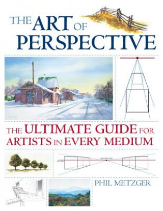 Kniha Art of Perspective Phil Metzger