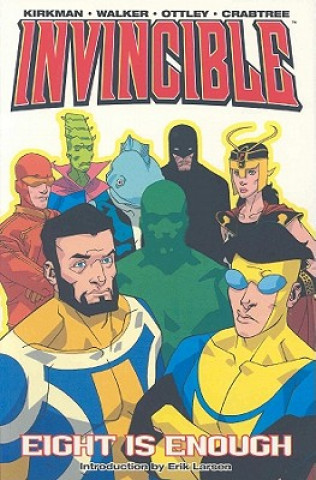 Könyv Invincible Volume 2: Eight Is Enough Robert Kirkman