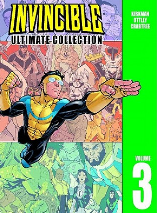 Carte Invincible: The Ultimate Collection Volume 3 Robert Kirkman