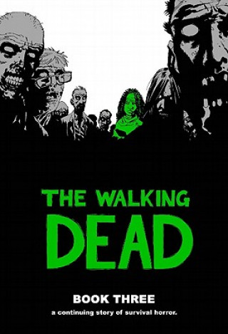 Книга Walking Dead Book 3 Robert Kirkman