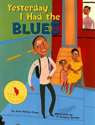 Книга Yesterday I Had the Blues Jeron Ashford Frame