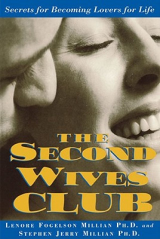 Livre Second Wives' Club Lenore Fogelso Millian