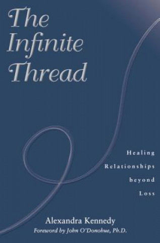 Knjiga Infinite Thread Alexandra Kennedy