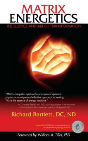 Kniha Matrix Energetics Richard Bartlett