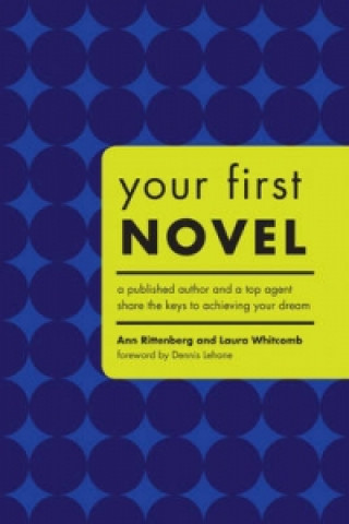 Kniha Your First Novel Ann Rittenberg