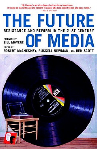 Kniha Future Of Media Robert McChesney