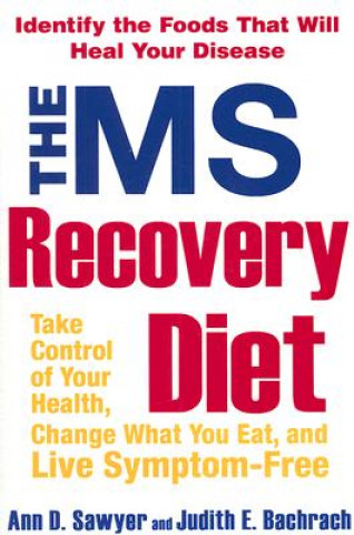 Knjiga Ms Recovery Diet Ann Sawyer