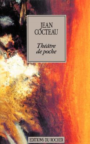 Kniha Theatre de Poche Jean Cocteau
