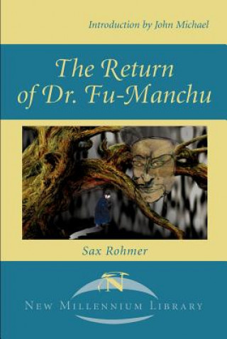 Kniha Return of Dr. Fu-Manchu Sax Rohmer