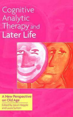 Buch Cognitive Analytic Therapy and Later Life Hepple