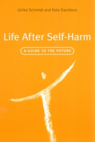 Buch Life After Self-Harm Ulrike Schmidt