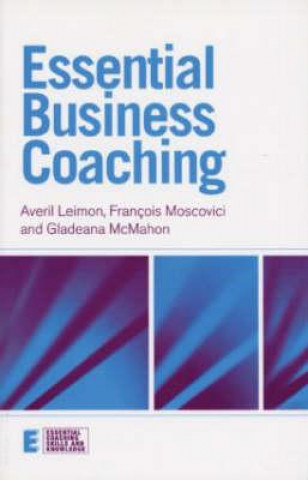 Kniha Essential Business Coaching Averil Leimon