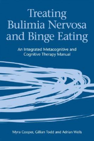 Könyv Treating Bulimia Nervosa and Binge Eating Myra Cooper