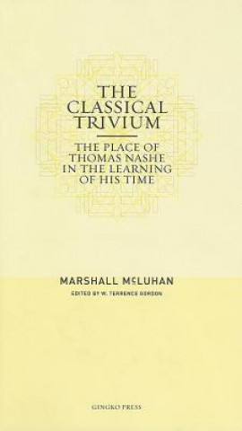 Carte Classical Trivium Marshall McLuhan