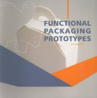 Könyv Functional Packaging Prototypes Jinming Chen