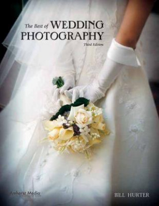 Buch Best of Wedding Photography Bill Hurter