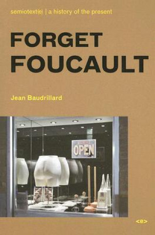 Könyv Forget Foucault Jean Baudrillard
