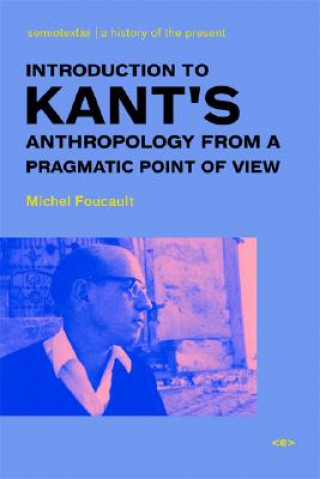 Book Introduction to Kant's Anthropology Michel Foucault
