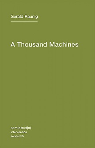 Książka Thousand Machines Gerald Raunig