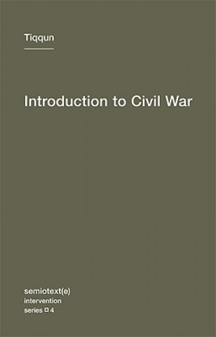 Knjiga Introduction to Civil War Tiqqun