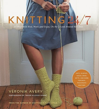 Könyv Knitting 24/7 Veronik Avery