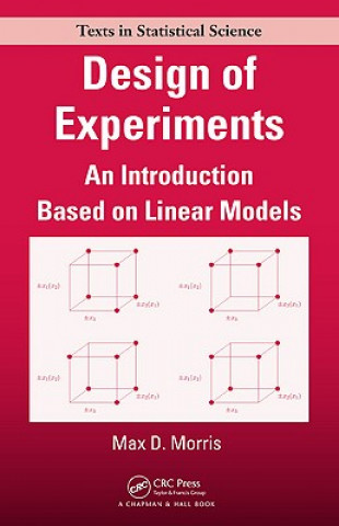 Kniha Design of Experiments Max Morris