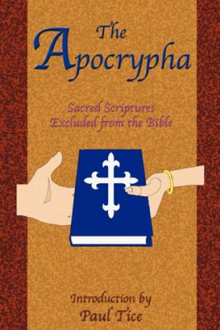 Könyv Apocrypha Paul Tice