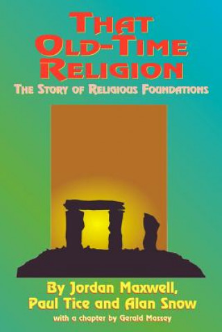 Könyv That Old-time Religion Jordan Maxwell
