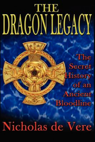 Kniha Dragon Legacy Nicholas de Vere