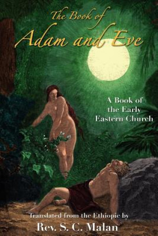 Книга Book of Adam and Eve S. C. Malan