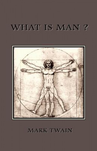 Kniha What is Man? Mark